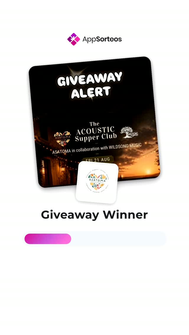 Video by Asatoma_Conscious Food Choices on August 23, 2026. May be an image of text that says 'AppSorteos GIVEAWAY ALERT The ACOUSTIC o。 SupperClub Club Supper ASA TOMA ASATOMA in collaboration tion with WI WILDSONG MUSIC COL AUG ASATOMA GiveawayWinne Giveaway Winner'.